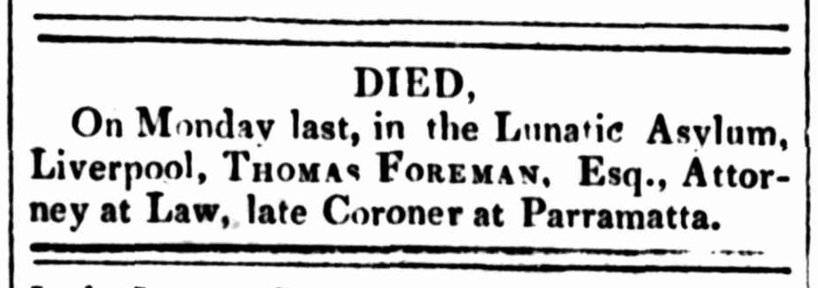 Thomas Freeman, Esq., Death Notice. “Family Notices,” Sydney Gazette and New South Wales Advertiser (NSW: 1803 – 1842), Saturday 5 November 1831, p. 3. Courtesy of Trove.